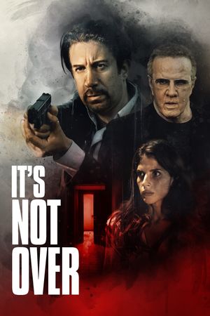 It's Not Over's poster