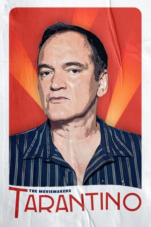 The Moviemakers: Tarantino's poster image