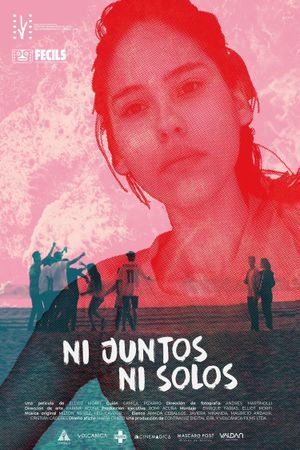 Ni juntos, ni solos's poster
