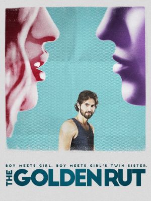 The Golden Rut's poster