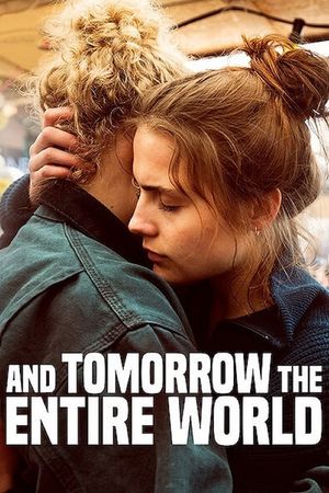 And Tomorrow the Entire World's poster