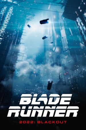 Blade Runner: Black Out 2022's poster