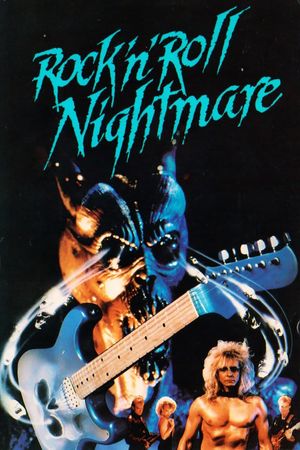 Rock 'n' Roll Nightmare's poster
