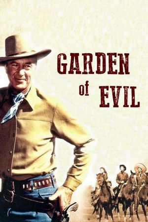 Garden of Evil's poster