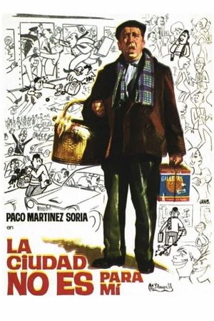 La ciudad no es para mí's poster