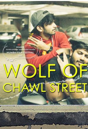 Wolf of Chawl Street's poster