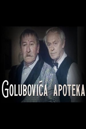 The Golubovic's Chemist's poster