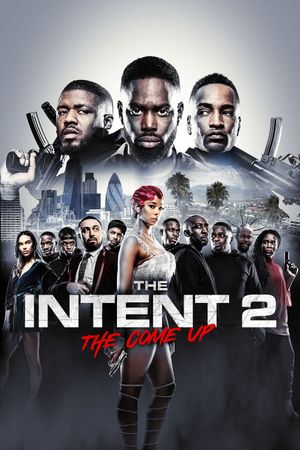 The Intent 2: The Come Up's poster