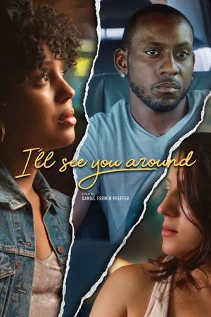 I'll See You Around's poster