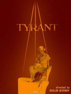 Tyrant's poster