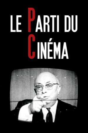 Le Parti du cinéma's poster