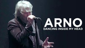 Arno: Dancing Inside My Head's poster