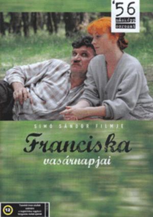 Franciska vasárnapjai's poster