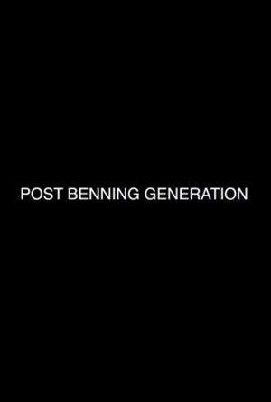 post benning generation's poster