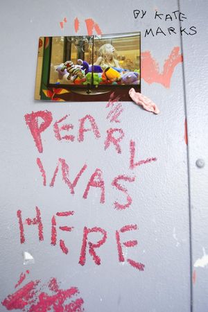 Pearl Was Here's poster
