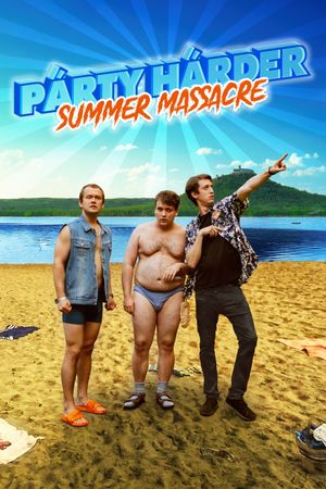 Párty Hárder: Summer Massacre's poster