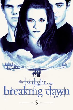 The Twilight Saga: Breaking Dawn - Part 2's poster