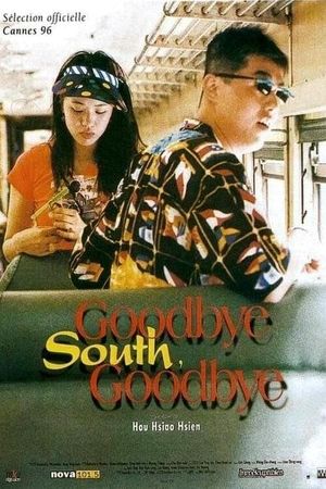 Goodbye South, Goodbye's poster