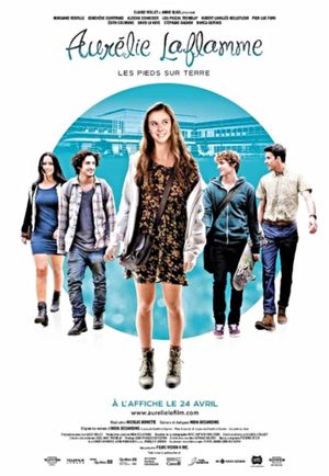 Aurélie Laflamme: Les pieds sur terre's poster