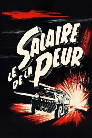 The Wages of Fear's poster