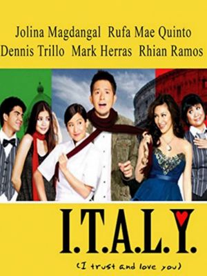 I.T.A.L.Y. (I Trust and Love You)'s poster