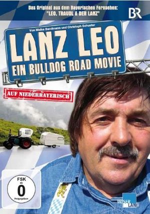 Lanz Leo - Ein Bulldog Road Movie's poster