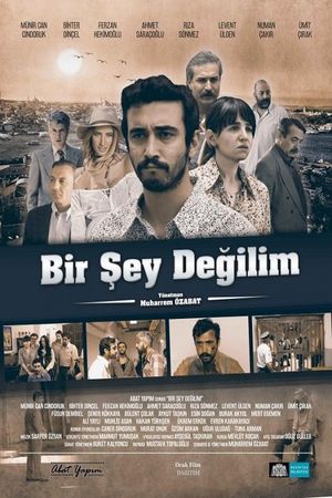 Bir Sey Degilim's poster