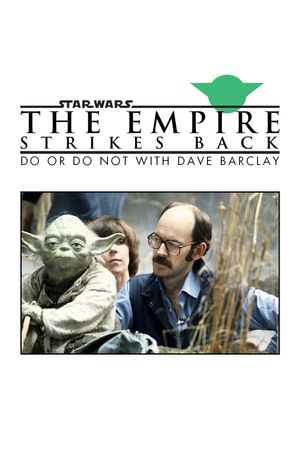 Do or Do Not. There Is No Try.'s poster