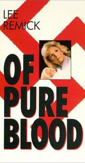 Of Pure Blood's poster