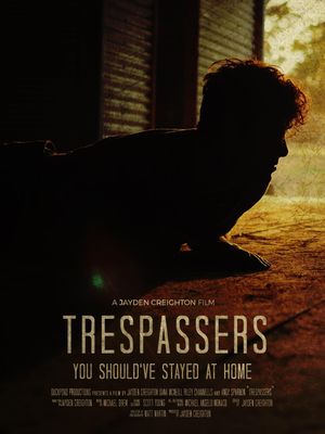 Trespassers's poster