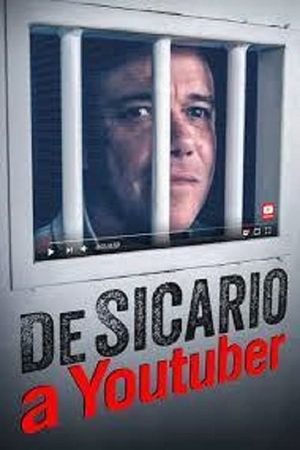 De sicario a Youtuber's poster image