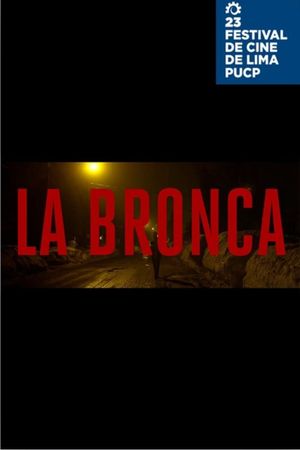 La bronca's poster image