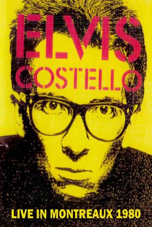 Elvis Costello & The Attractions Live in Montreaux's poster