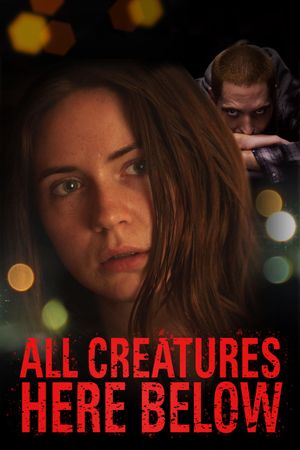 All Creatures Here Below's poster