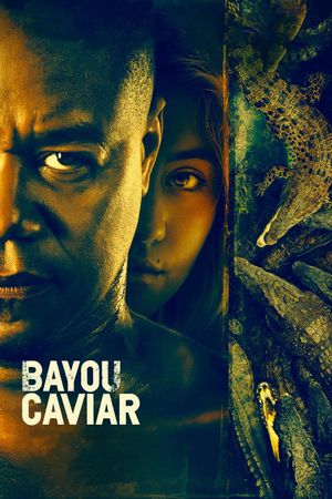 Bayou Caviar's poster