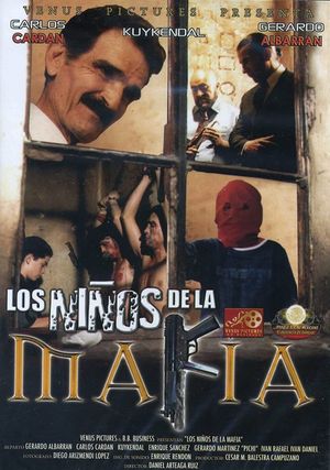 Niños de la mafia's poster