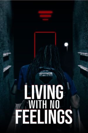 Living with No Feelings's poster