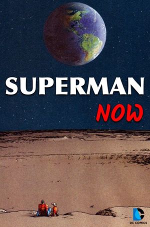 Superman Now's poster