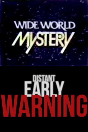 Distant Early Warning's poster
