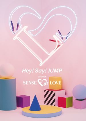 Hey! Say! JUMP LIVE TOUR SENSE or LOVE's poster
