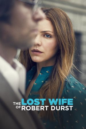 The Lost Wife of Robert Durst's poster