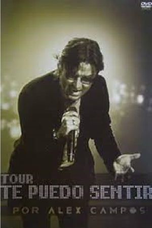 Alex Campos - Te Puedo Sentir (En Vivo)'s poster
