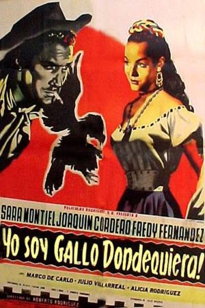 Yo soy gallo dondequiera!..'s poster
