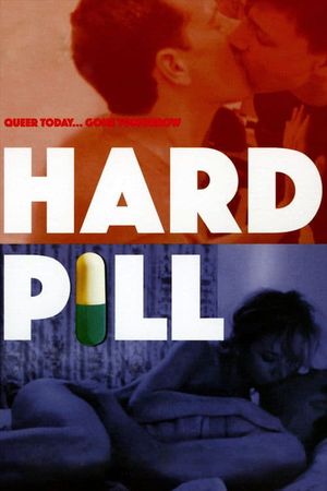 Hard Pill's poster