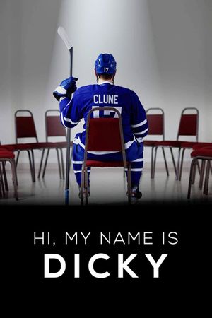 Hi, My Name is Dicky's poster