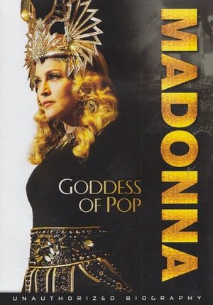 Madonna: Goddess of Pop's poster