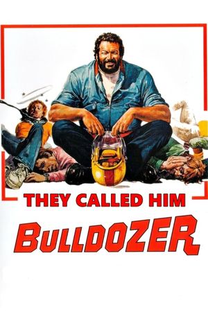 They Called Him Bulldozer's poster