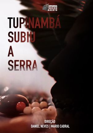 Tupinambá Subiu a Serra's poster