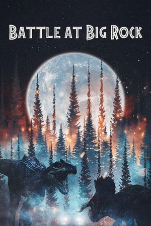 Battle at Big Rock's poster