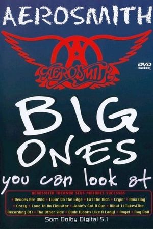 Aerosmith:  Big Ones You Can Look At's poster